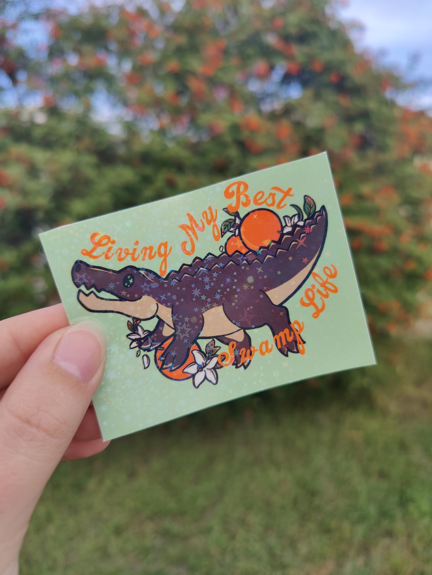 "Living My Best Swamp Life" Alligator 3" Holographic Sticker